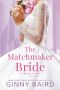 [Blue Hill Brides 02] • The Matchmaker Bride